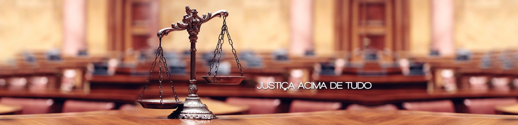 Justiça acima de tudo